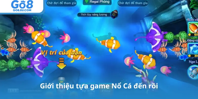 Giới thiệu tựa game Nổ Cá đến rồi