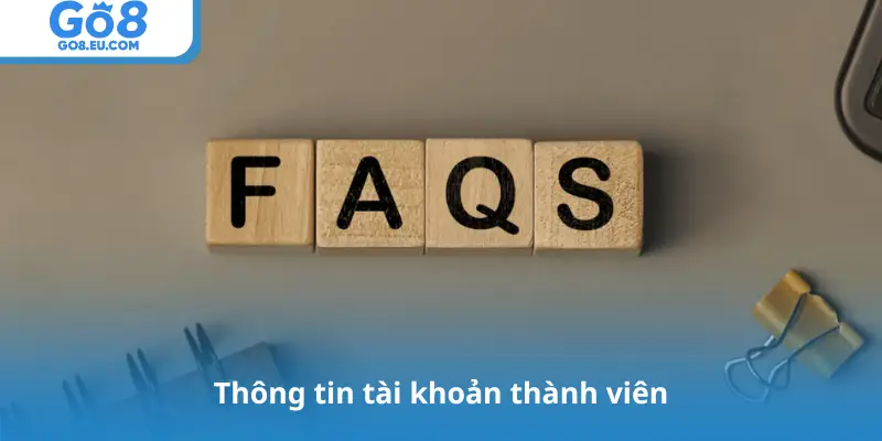 Thông tin tài khoản thành viên