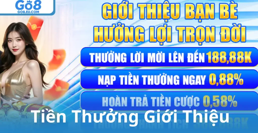 Tiền Thưởng Giới Thiệu