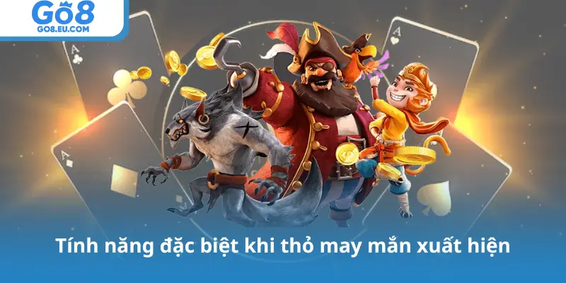 Tính năng đặc biệt khi thỏ may mắn xuất hiện